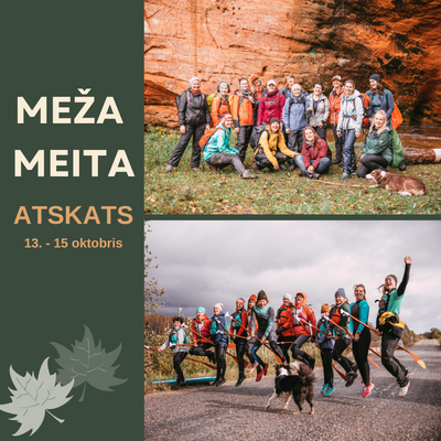 MEŽA MEITA 13. - 15. OKTOBRIS | ATSKATS